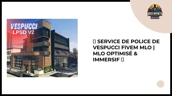 🚔 Service de police de Vespucci FiveM MLO | MLO Optimisé & Immersif 🎮 by@Outfy