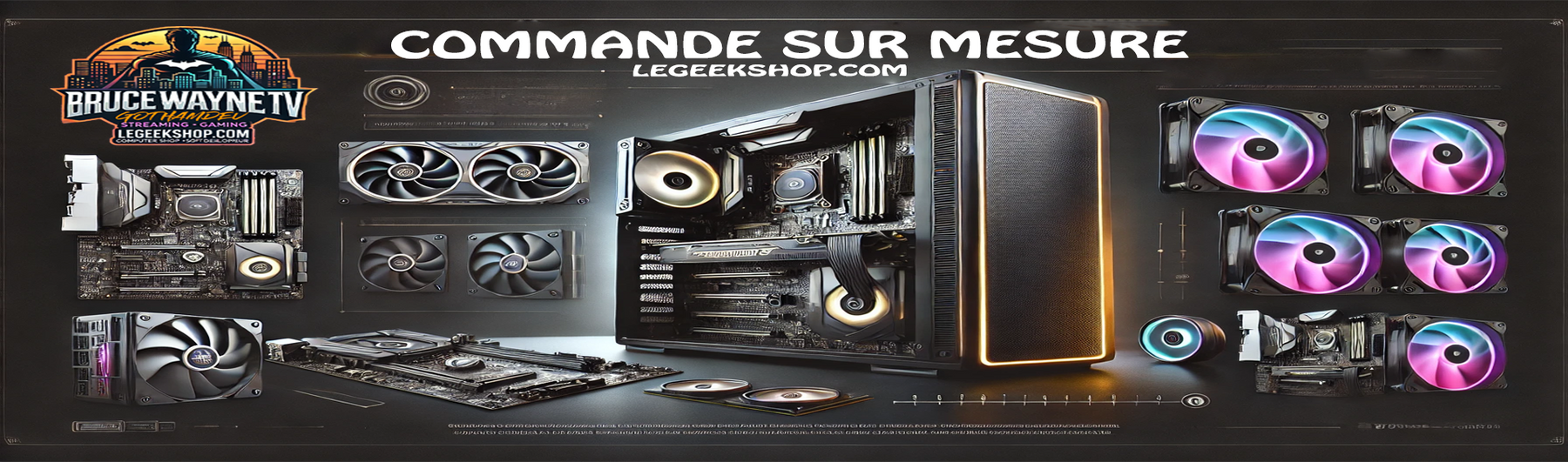 Créez votre PC Gaming Sur Mesure - La Puissance Adaptée à Vos Besoins ! Créez votre PC Gaming Sur Mesure - La Puissance Adaptée à Vos Besoins !
