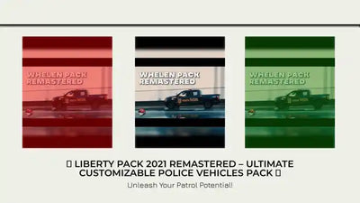 🚓 LIBERTY PACK 2021 REMASTERED &ndash; Ultimate Customizable Police Vehicles Pack 🚓 by@Outfy